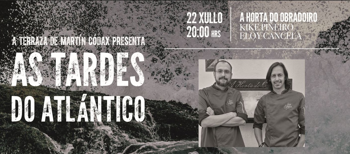 AS TARDES DO ATLÁNTICO - A HORTA DO OBRADOIRO